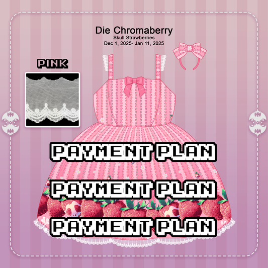 Payment Plan for JSK Die Chromaberry Pink
